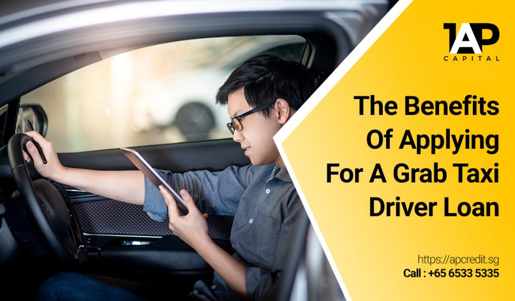 The-Benefits-Of-Applying-For-A-Grab-Taxi-Driver-Loan