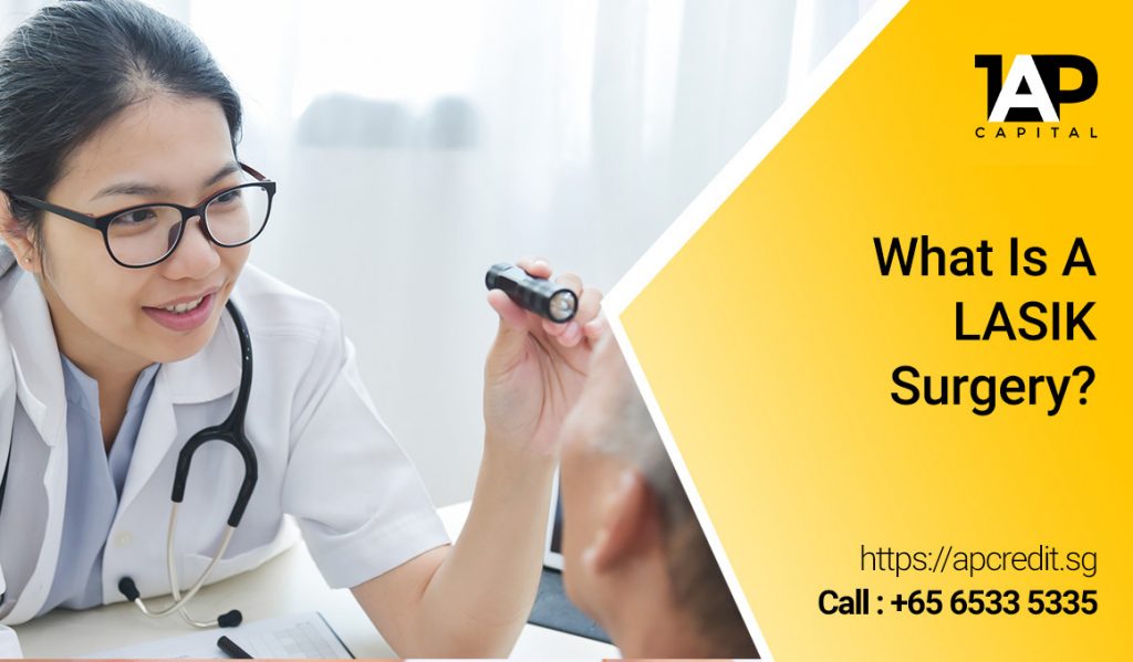 What-Is-A-LASIK-Surgery AP Credit LASIK Loans LASIK Funding