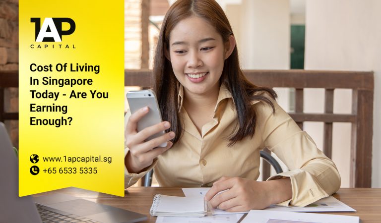 Cost-Of-Living-In-Singapore-Today-–-Are-You-Earning-Enough-1AP-Capital-Singapore