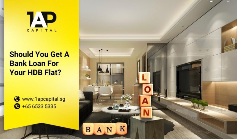 Should You Get A Bank Loan For Your HDB Flat?