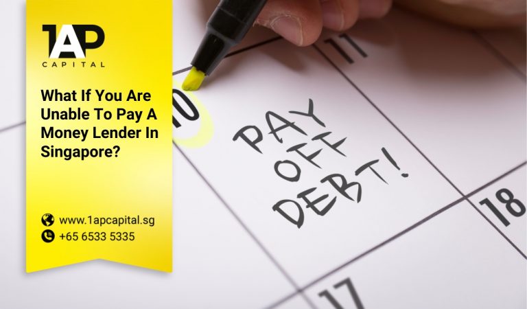 What If You Are Unable To Pay A Money Lender In Singapore