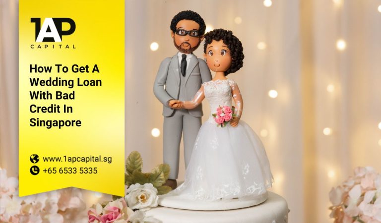 How To Get A Wedding Loan With Bad Credit In Singapore