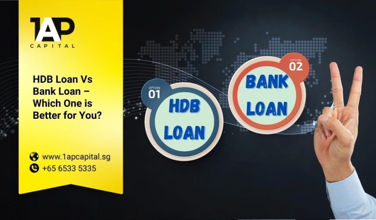 HDB Loan Vs Bank Loan – Which One is Better for You?